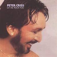 Peter Criss : Let Me Rock You